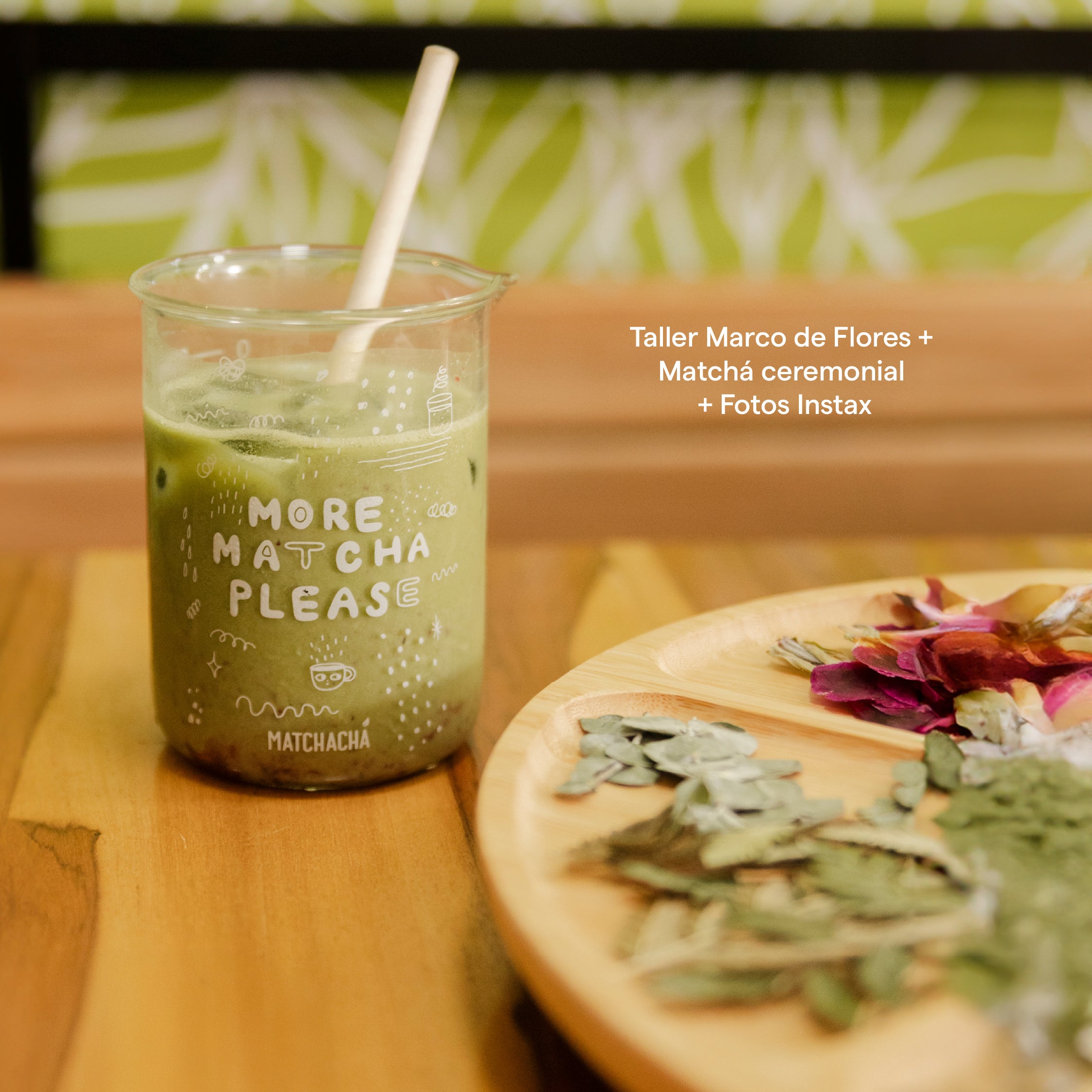 Taller Marco de Flores Matchachá x Brillón x Instax