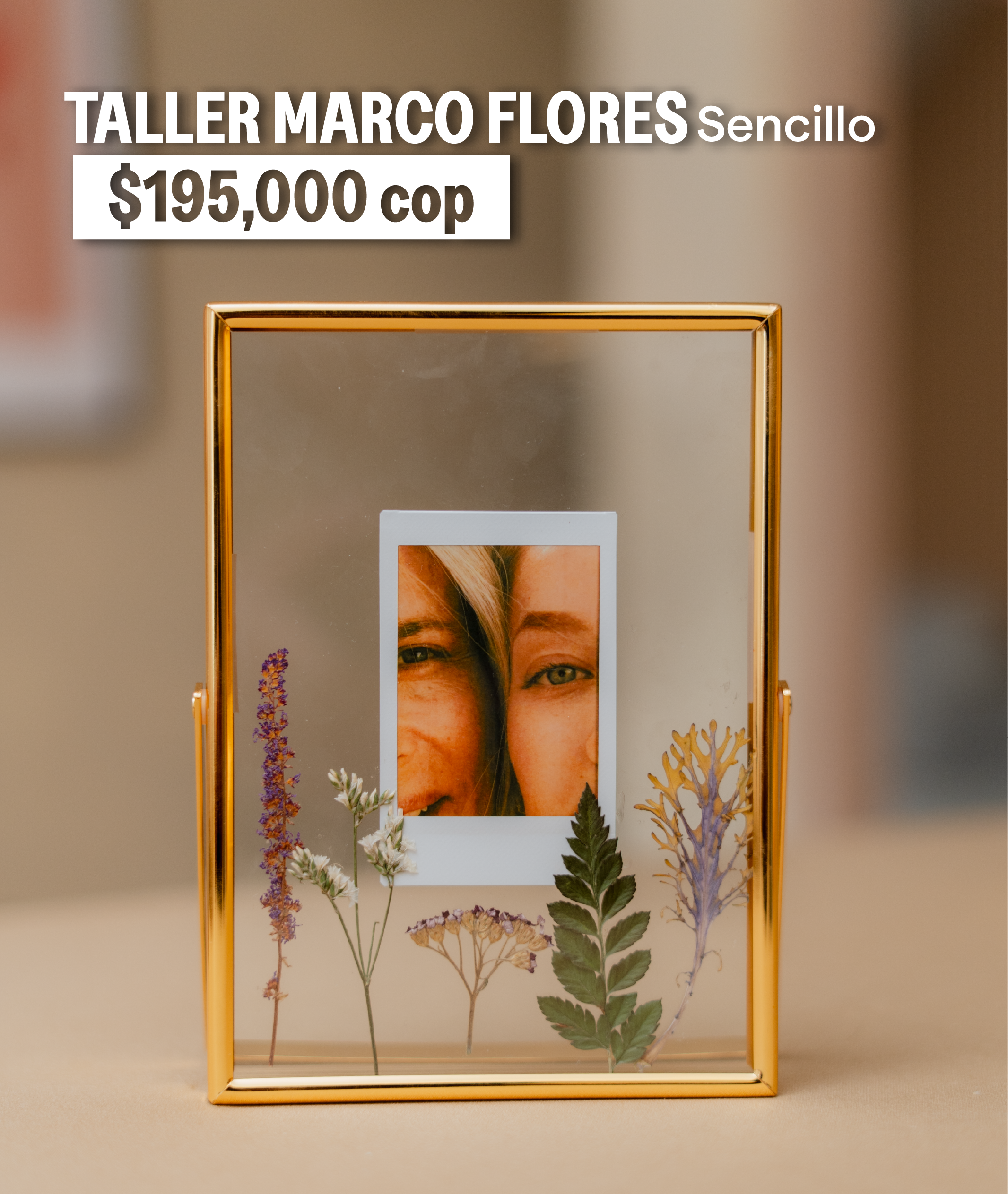 Taller Marco de Flores Día de la Madre Brillón x Instax