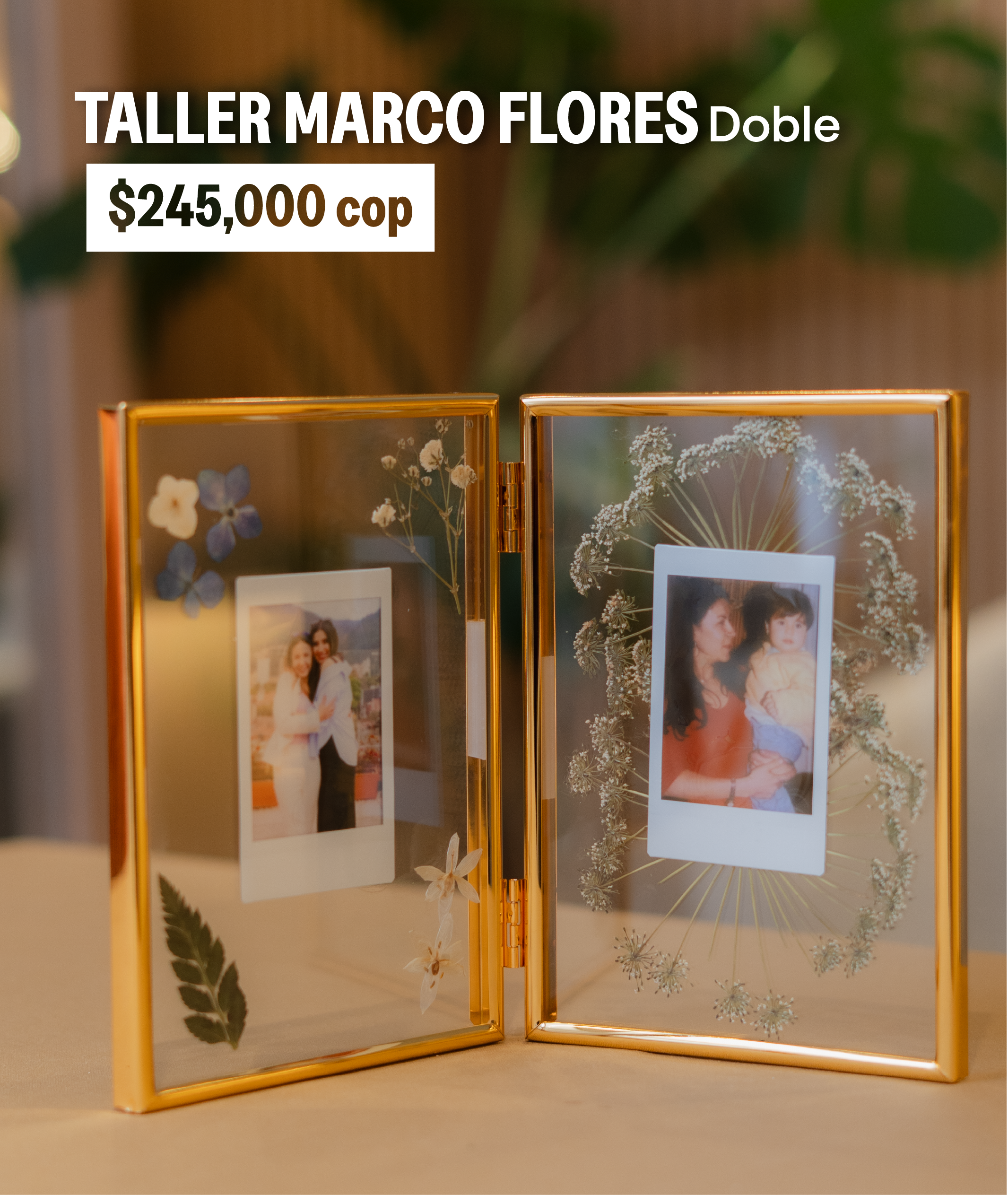 Taller Marco de Flores Día de la Madre Brillón x Instax